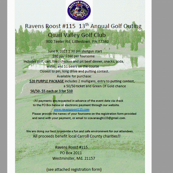 Ravens Roost #115   Annual Golf Outing  June 10, 2022 Quail Valley Golf Club 
